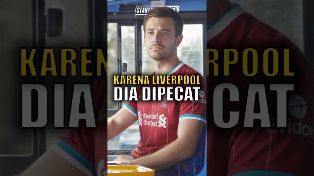 Youtube Thumnail image of : Nyetir Pakai Jersey Liverpool, Supir Bis di London Dipecat