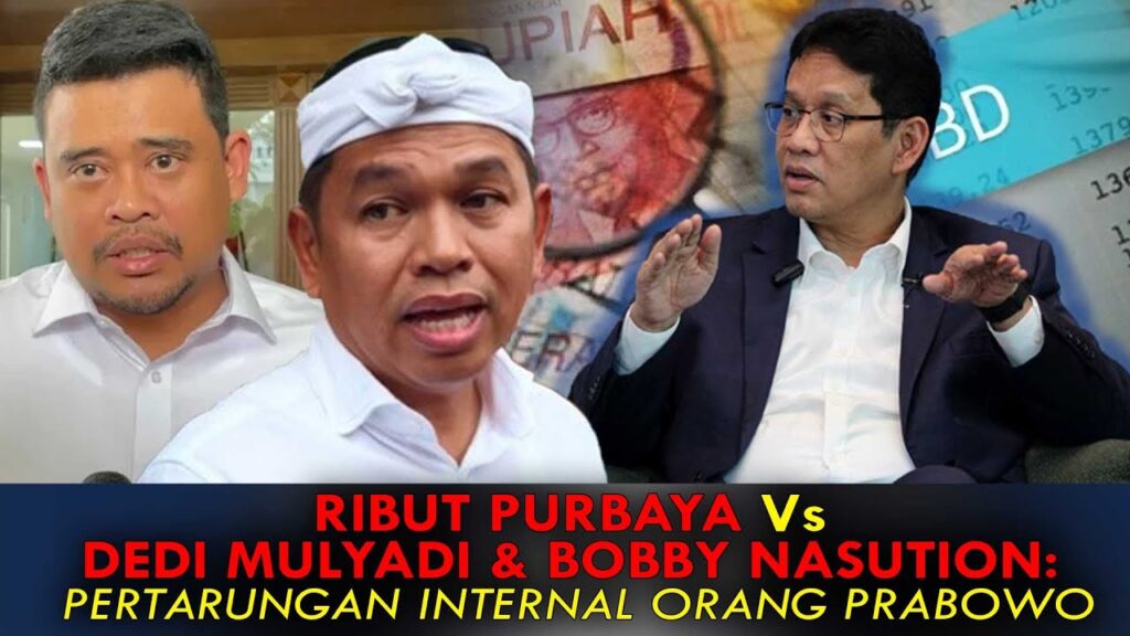 Youtube Thumnail image of : RIBUT PURBAYA Vs DEDI MULYADI & BOBBY NASUTION: PERTARUNGAN INTERNAL ORANG PRABOWO