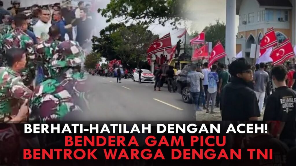 Youtube Thumnail image of : BERHATI-HATILAH DENGAN ACEH! BENDERA GAM PICU BENTROK WARGA DENGAN TNI