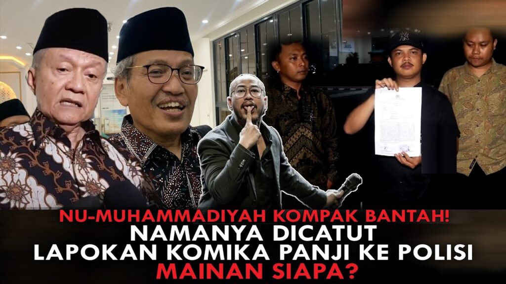Youtube Thumnail image of : NU-MUHAMMADIYAH KOMPAK BANTAH! NAMANYA DICATUT LAPOKAN KOMIKA PANJI KE POLISI. MAINAN SIAPA?