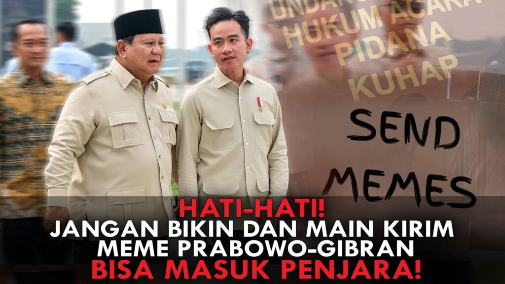 Youtube Thumnail image of : HATI-HATI! JANGAN BIKIN DAN MAIN KIRIM MEME PRABOWO- GIBRAN. BISA MASUK PENJARA!
