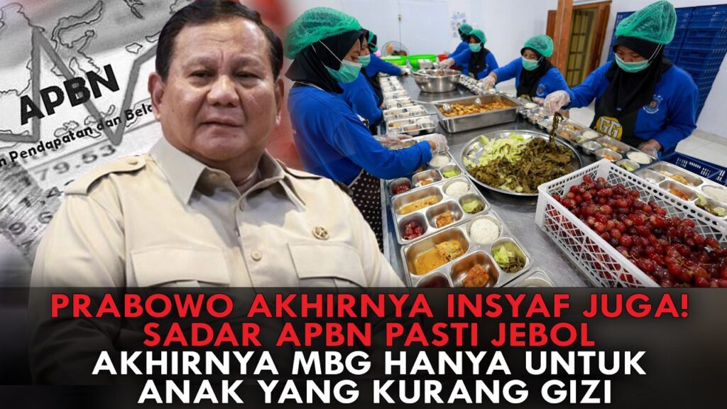 Youtube Thumnail image of : PRABOWO AKHIRNYA INSYAF JUGA! SADAR APBN PASTI JEBOL, AKHIRNYA MBG HANYA UNTUK ANAK YANG KURANG GIZI