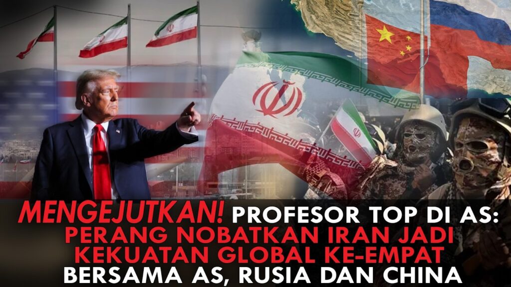 Youtube Thumnail image of : MENGEJUTKAN! PROFESOR TOP DI AS: PERANG NOBATKAN IRAN JADI KEKUATAN GLOBAL KE-EMPAT